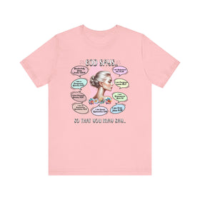 "God Says" T-Shirt - Biblical Affirmations Illustration designed for Woman - Encore2woPinkS