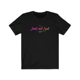 Heart and Soul Women's Unisex Short Sleeve Tee - Encore2woBlackL