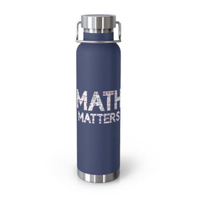 Math Matters 22oz Vacuum Insulated Bottle - Encore2woNavy22oz