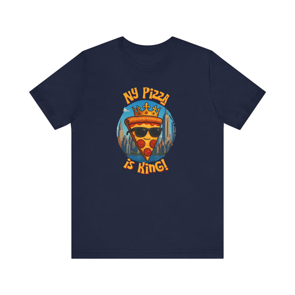 NY Pizza is King Funny NYC Slice T-Shirt – Cool Crowned Pizza with Sunglasses Skyline, New York
