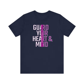 Guard Your Heart & Mind Philippians 4:7 Christian T-Shirt - Faith Based Scripture Tee