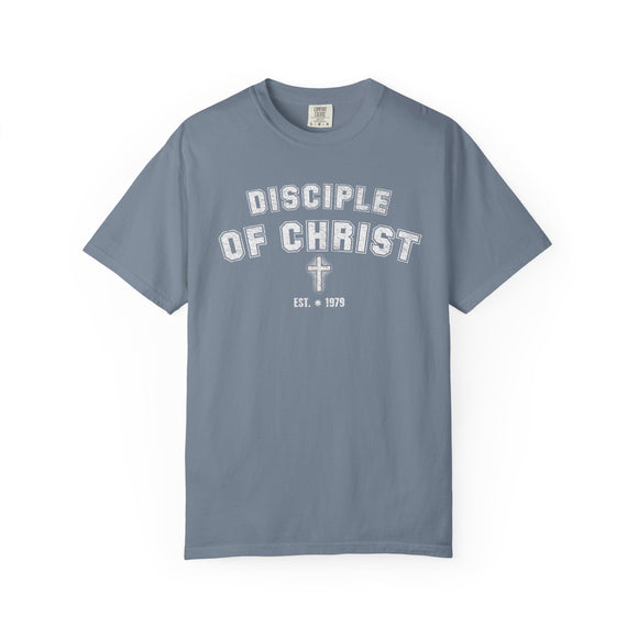 Disciple of Christ Custom EST Year Comfort Colors 1717 T-Shirt Customizable Year