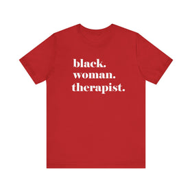 Empowerment Short Sleeve Tee - Black Woman Therapist, Gift for Therapists, Inspirational Relaxed Fit Shirt, Mental Health Awareness