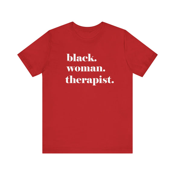 Empowerment Short Sleeve Tee - Black Woman Therapist, Gift for Therapists, Inspirational Relaxed Fit Shirt, Mental Health Awareness