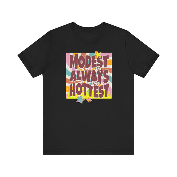 Retro Modest is Always the Hottest T-Shirt - Vintage Sunburst Design Tee