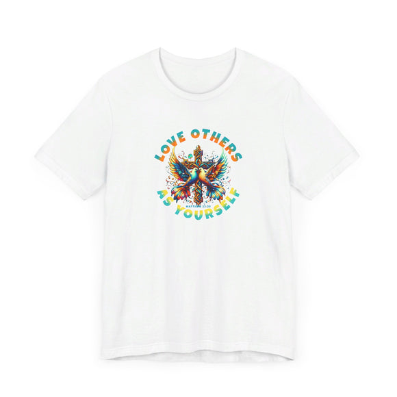 Love Others as Yourself T-Shirt - Doves & Cross Design, Matthew 22:39 Tee