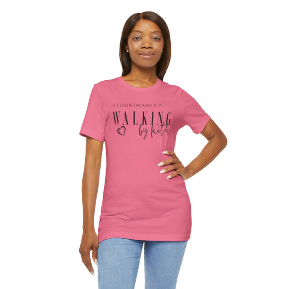 Inspirational Faith T-Shirt | Walking by Faith Tee, Christian Gift, Unisex Style, Spiritual Vibe
