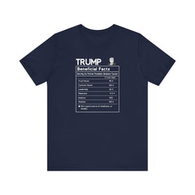 Donald Trump Beneficial Facts Political Satire T-Shirt - Nutrition Label Design