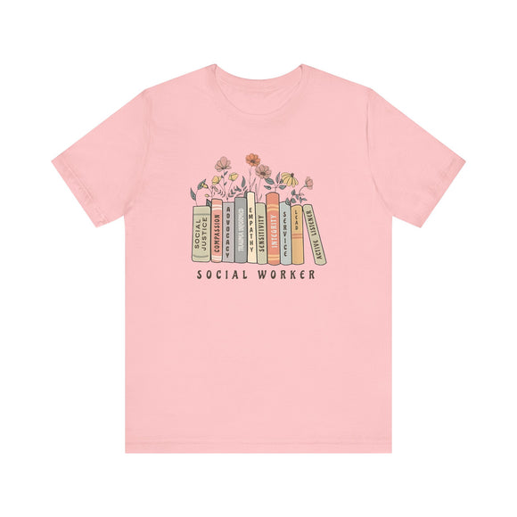 Floral Social Worker Tee, Gift for Social Workers, Book Lover Shirt, Inspirational Graphic T-Shirt, Career Appreciation Gift
