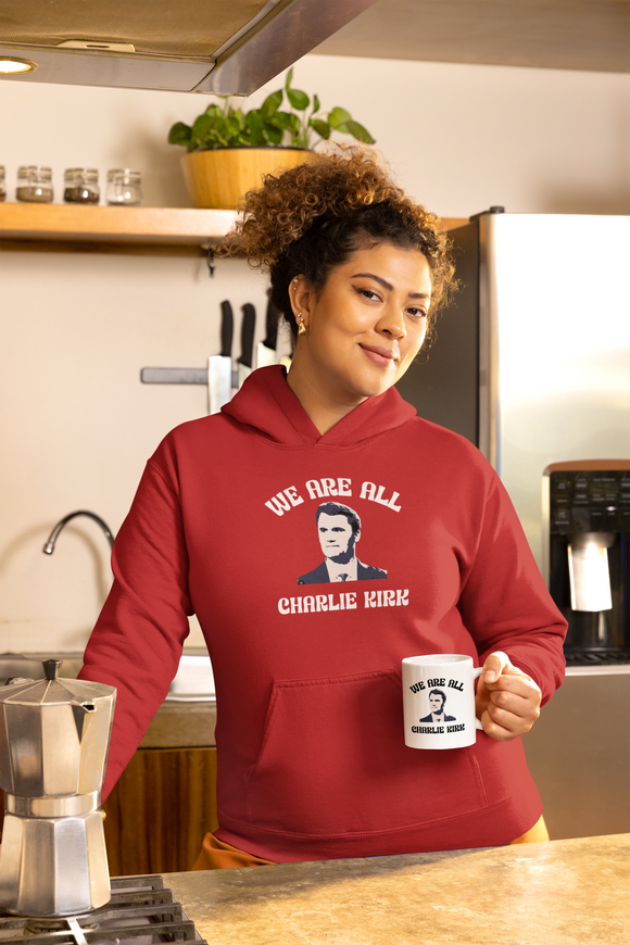 We Are All Charlie Kirk  Unisex Heavy Blend™ Hooded Sweatshirt Statement Hoodie