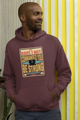 Men’s “Be Strong and Courageous” Hoodie – Joshua 1:9 Christian Faith Apparel - 0