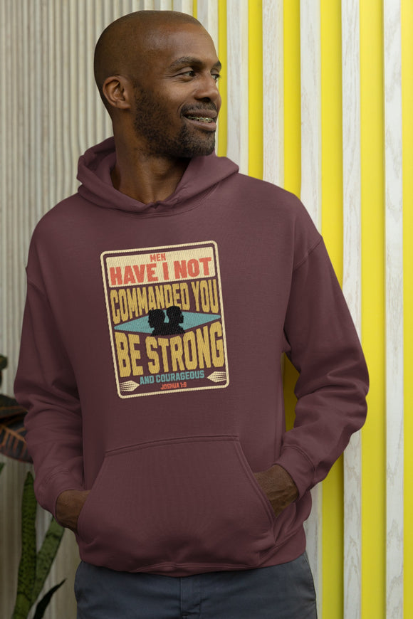Men’s “Be Strong and Courageous” Hoodie – Joshua 1:9 Christian Faith Apparel