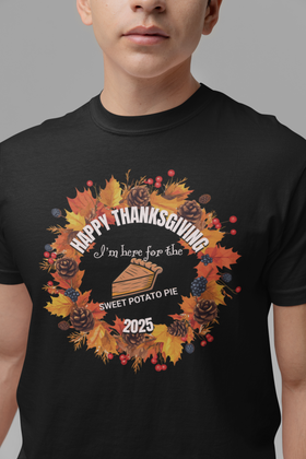 Happy Thanksgiving “I’m Here for the Sweet Potato Pie” Comfort Colors T-Shirt | Fall 2025 Edition