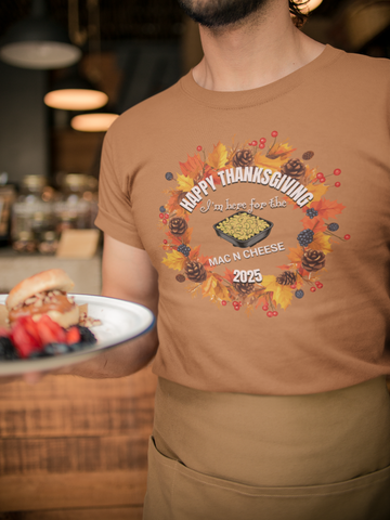 Buy yam I'm Here for the Mac and Cheese - Funny Comfort Colors Thanksgiving Shirt
