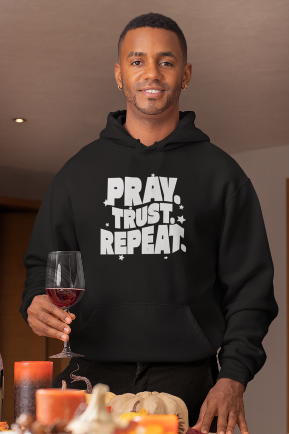 Pray Trust Repeat Hoodie — Faith-Inspired Unisex Religious Pullover