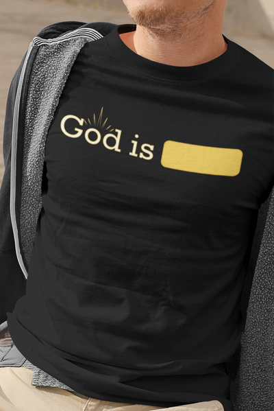 God Is… Faith Statement Comfort Colors Christian T-Shirt | Minimal Gold Design Inspirational Tee