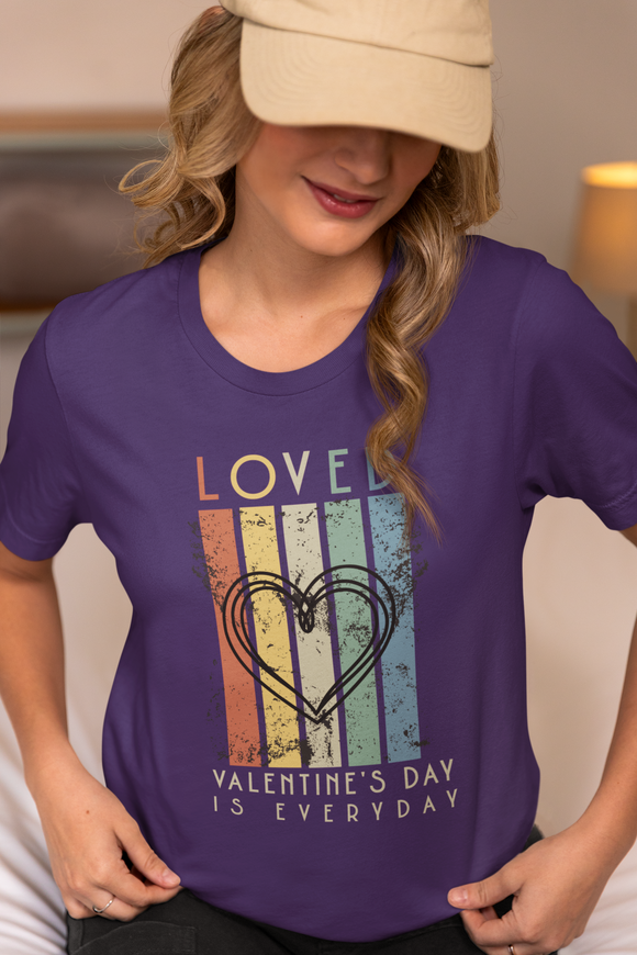 Loved – Valentine’s Day Is Everyday Retro Heart T-Shirt | Vintage Inspirational Love Graphic Tee