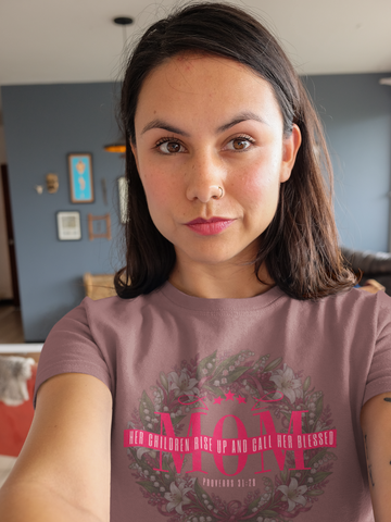 Mom Blessed Proverbs 31:28 Comfort Colors Tee