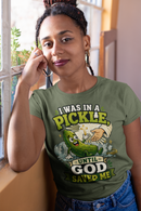 I Was in a Pickle Until God Saved Me T-Shirt | Funny Christian Pickle Faith Tee-10