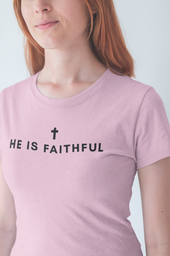 He Is Faithful Christian T-Shirt | Comfort Colors 1717