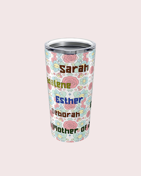 20oz Women of the Bible Stainless Steel Tumbler - Encore2wo20oz
