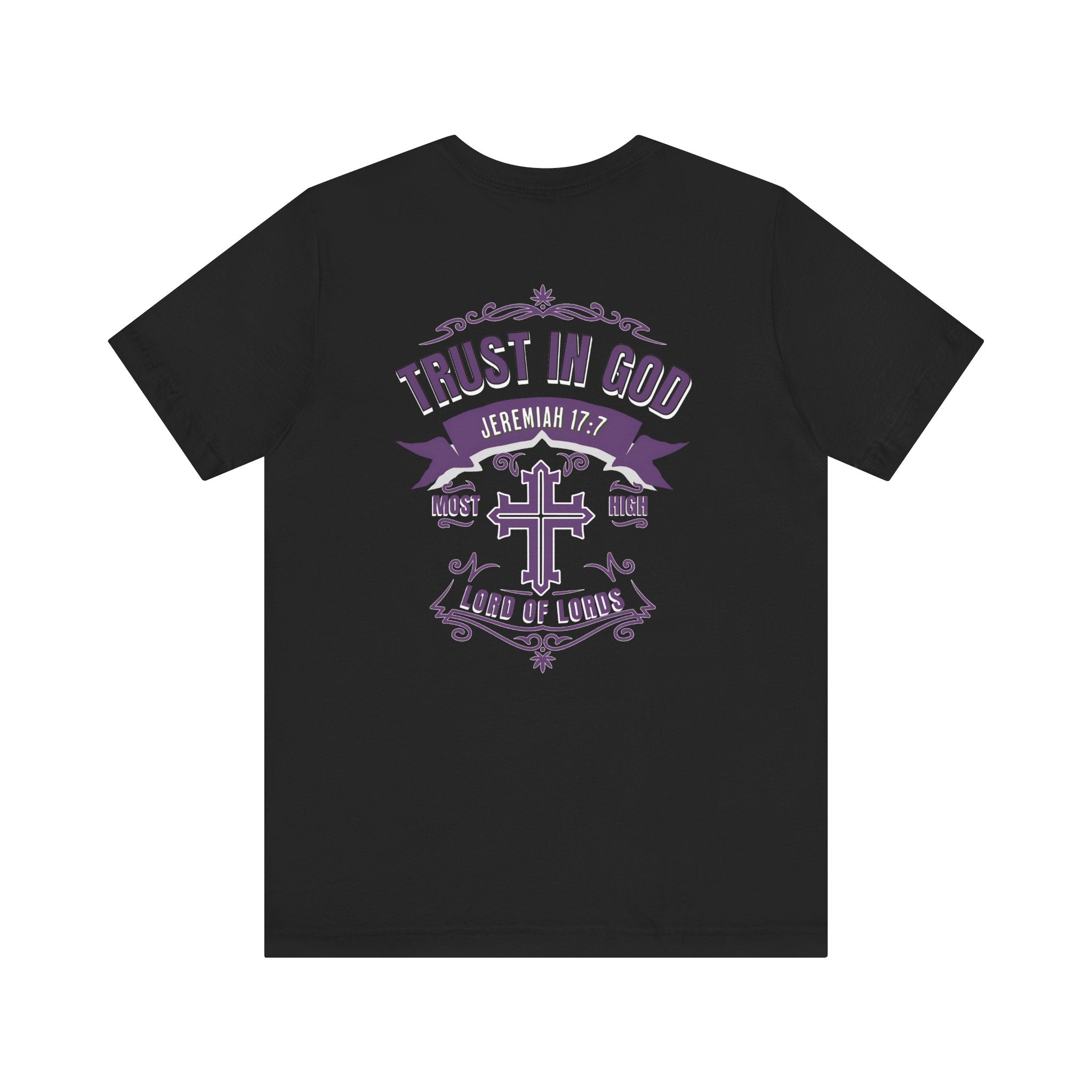 Trust in God Front & Back Christian T-Shirt – Jeremiah 17:7 Bible Verse