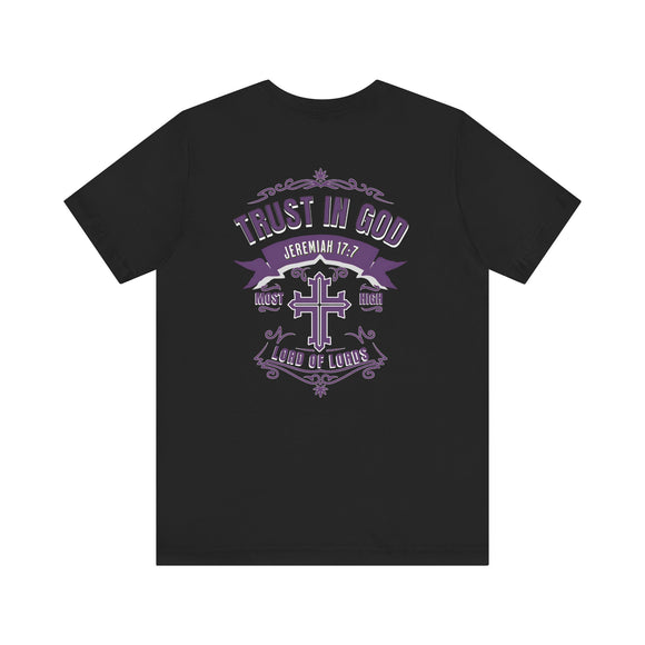 Trust in God Front & Back Christian T-Shirt – Jeremiah 17:7 Bible Verse