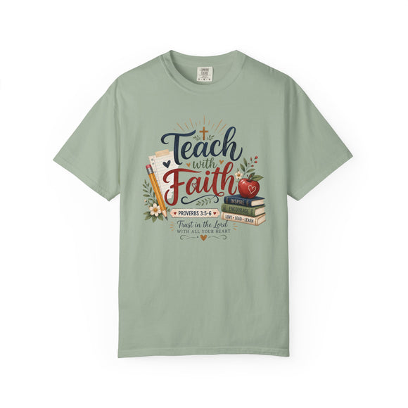 Teach with Faith T-Shirt — Christian Teacher Tee with Proverbs 3:5 Design