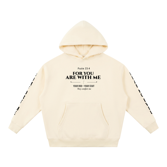 Psalm 23:4 For You Are With Me Christian Oversized Fleece Hoodie