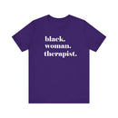 Empowerment Short Sleeve Tee - Black Woman Therapist, Gift for Therapists, Inspirational Relaxed Fit Shirt, Mental Health Awareness-5