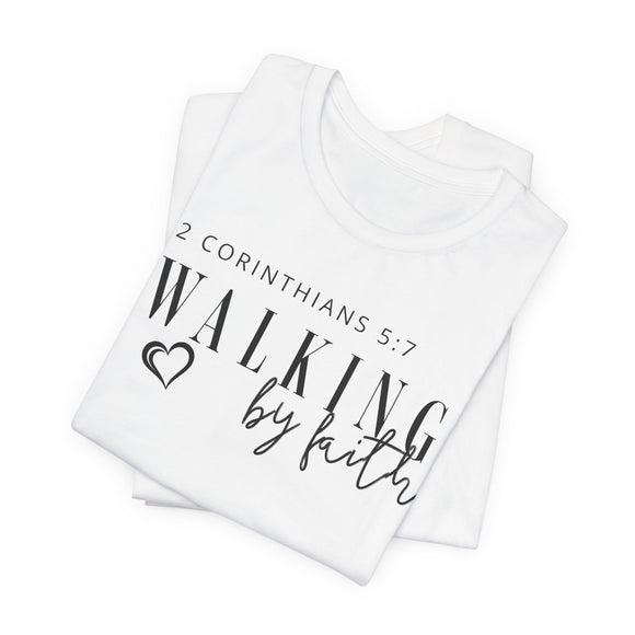Inspirational Faith T-Shirt | Walking by Faith Tee, Christian Gift, Unisex Style, Spiritual Vibe