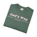God's Way Proverbs 3:6 Comfort Colors 1717 Christian T-Shirt-4