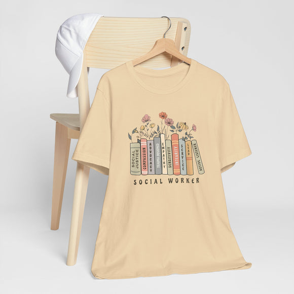Floral Social Worker Tee, Gift for Social Workers, Book Lover Shirt, Inspirational Graphic T-Shirt, Career Appreciation Gift