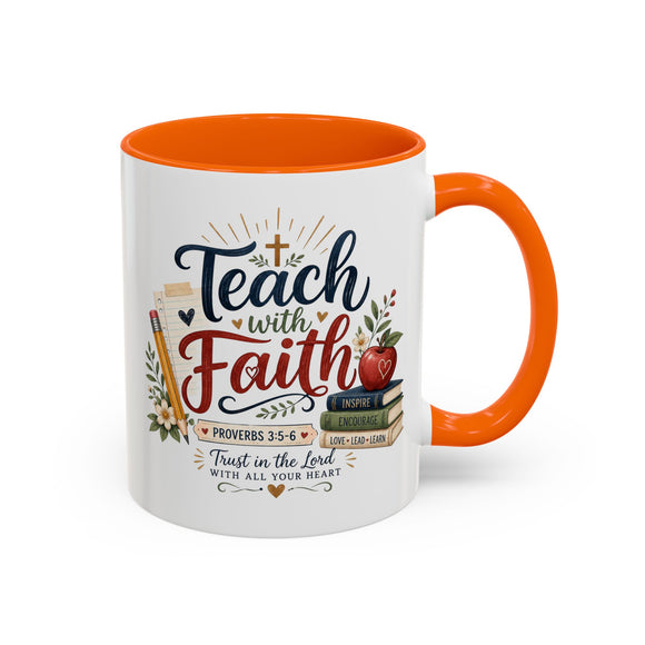 Teach with Faith Proverbs 3:5-6 Christian Teacher Mug – 11 oz