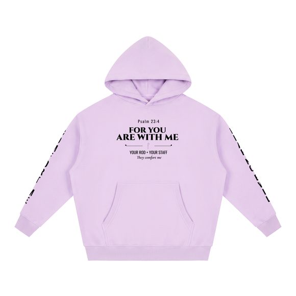 Psalm 23:4 For You Are With Me Christian Oversized Fleece Hoodie
