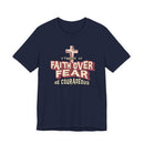 Faith Over Fear Be Courageous Christian T-Shirt | 2 Timothy 1:7 Inspirational Faith Tee-8