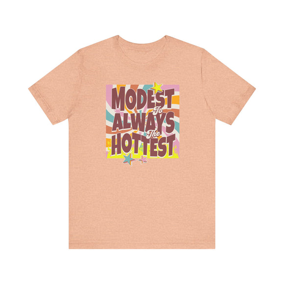 Retro Modest is Always the Hottest T-Shirt - Vintage Sunburst Design Tee