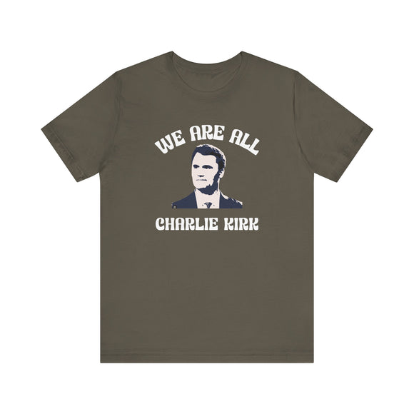 We Are All Charlie Kirk Pop Art Unisex T-Shirt | Patriotic Graphic Tee | Minimalist Political Shirt
