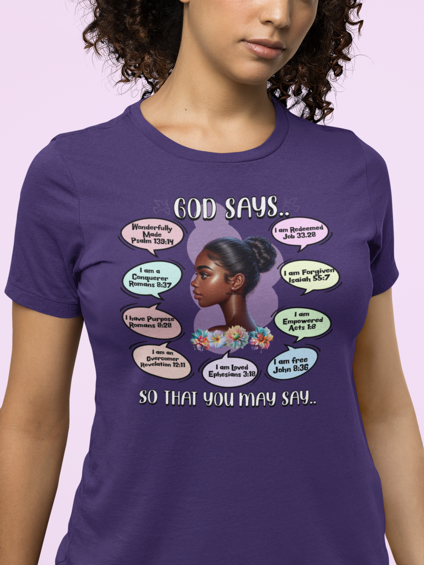 God Says, So That You May Say T-Shirt - Biblical Affirmations Design for Women of Color