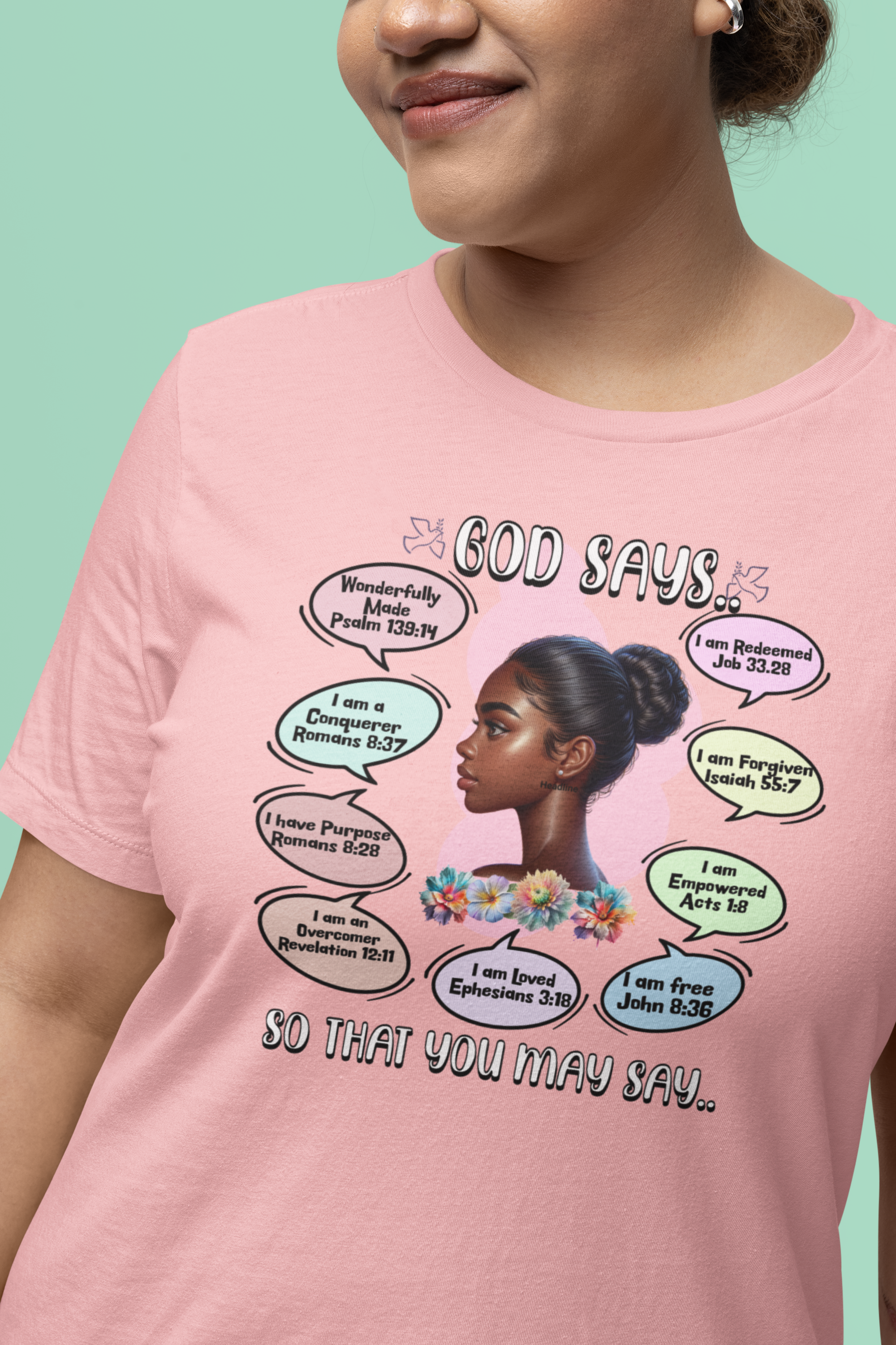 God Says, So That You May Say T-Shirt - Biblical Affirmations Design for Women of Color