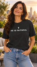 He Is Faithful Christian T-Shirt | Comfort Colors 1717-3
