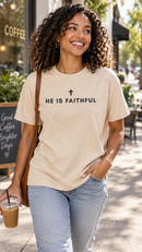 He Is Faithful Christian T-Shirt | Comfort Colors 1717-1