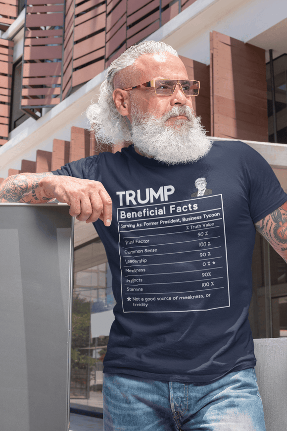 Donald Trump Beneficial Facts Political Satire T-Shirt - Nutrition Label Design