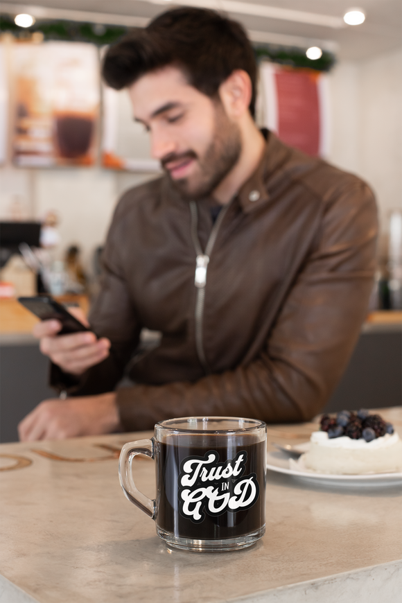 Trust in God Retro Clear Glass Mug – 10oz Transparent Christian Coffee Cup