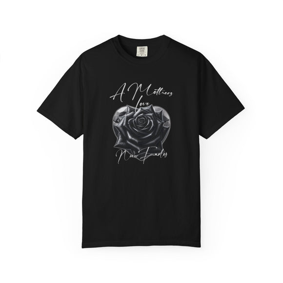 A Mother's Love Never Fades Black Rose Graphic Tee Memorial Mother's Day Shirt - Encore2woChiliS
