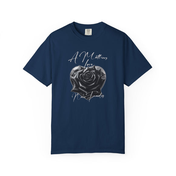 A Mother's Love Never Fades Black Rose Graphic Tee Memorial Mother's Day Shirt - Encore2woChiliS