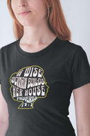A Wise Woman Builds Her House T-Shirt - Proverbs 14:1 - Encore2woAsphaltS