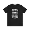 Acts 16:30 - 31 Scripture Tee | Faith & Salvation Message - Encore2woBlackS
