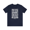 Acts 16:30 - 31 Scripture Tee | Faith & Salvation Message - Encore2woNavyS