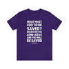 Acts 16:30 - 31 Scripture Tee | Faith & Salvation Message - Encore2woTeam PurpleS